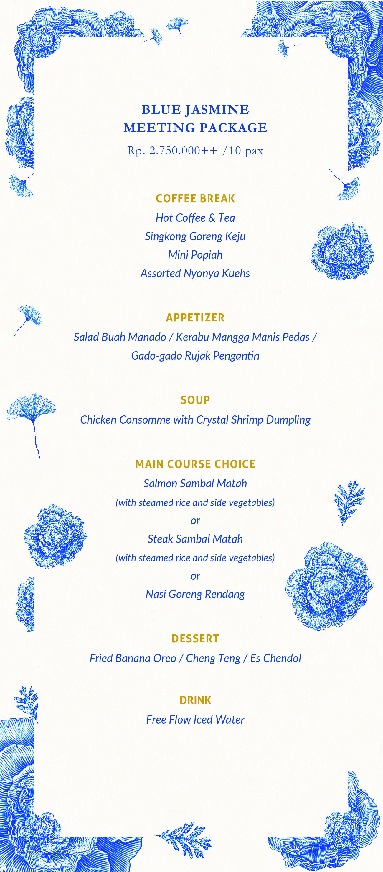 BLUE JASMINE MEETING PACKAGE