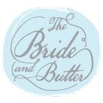 The Bride & Butter